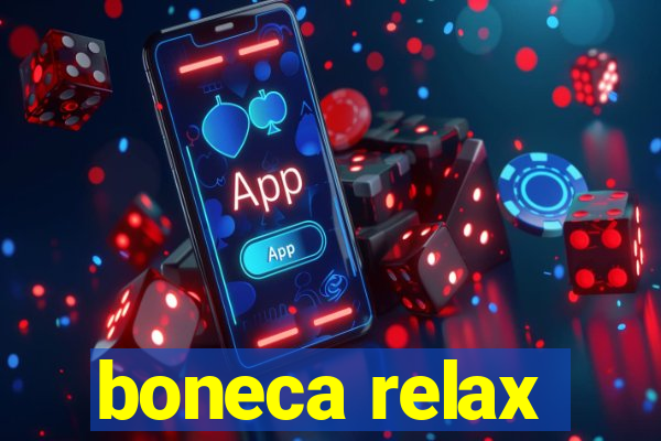 boneca relax